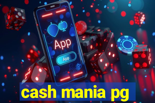 cash mania pg